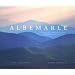 Albemarle: A Story of Landscape and American Identity