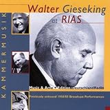 Walter Gieseking at RIAS: Music from a Divided City