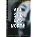 All She Was Worth