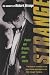 Strange: Punks and Drunks, Flicks and Kicks