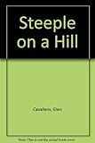 Steeple on a hill : poems