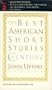 The Best American Short Stories of the Century, Vol. 2