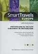 Smart Travels Europe with Rudy Maxa Switzerland and the Alps, Christmas in Switzerland NEW SEASON IV