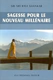 Sagesse pour le nouveau millénaire
