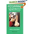 ACE Inhibition in the Management of High Blood Pressure: Pocketbook (Martin Dunitz Medical Pocket Books) by  Robert J MacFadyen