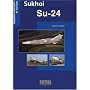 Sukhoi Su-24 (Russian Aircraft in Action)