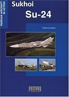 Sukhoi SU-24 (Russian Aircraft in Action)