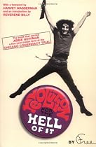 Revolution for the Hell of It: The Book That Earned Abbie Hoffman a 5 Year Prison Term at the Chicago Conspiracy Trial
