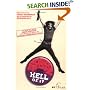 Revolution for the Hell of It: The Book That Earned Abbie Hoffman a 5 Year Prison Term at the Chicago Conspiracy Trial