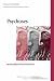 Psychoses (International Society for the Psychological Treatment of Schizophrenia and Other Psychoses)