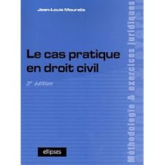 Le cas pratique en droit civil