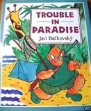 Trouble in Paradise