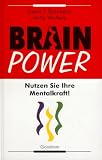 Produkt-Bild: Brain Power. Nutzen Sie Ihre Mentalkraft