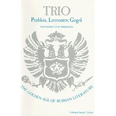 Golden Age Of Russian Literature:Trio: Pushkin, Lermontov and Gogol