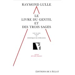Le Livre du gentil et des trois sages