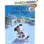 Fergus's Scary Night (Fergus) (Fergus)