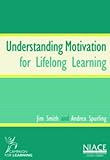 Understanding motivation for lifelong learning