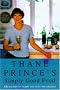 Thane Prince's Simply Good Food
