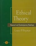 Ethical Theory: Classical and Contemporary Readings