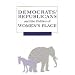 Democrats, Republicans, and the Politics of Women's Place