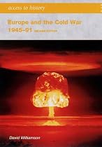 Europe and the Cold War, 1945-1991 (Access to History)