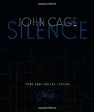 Silence: Lectures and Writings, 50th Anniversary Edition