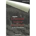 La seconde histoire du nazisme : Dans l' Allemagne f�d�rale depuis 1945