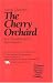 The Cherry Orchard (Plays for Performance)