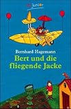 Bert und die fliegende Jacke. ( Ab 8 J.).