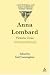 Anna Lombard (Late Victorian and Early Modernist Women Writers)
