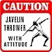 CAUTION: JAVELIN THROWER track & field sign