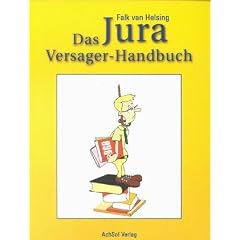 Das Jura Versager-Handbuch