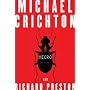 Micro: A Novel by Michael Crichton