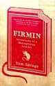 Firmin: Adventures of a Metropolitan Lowlife
