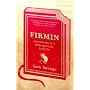 Firmin: Adventures Of A Metropolitan Lowlife