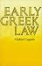 Early Greek Law by Michael Gagarin ISBN 0520066022