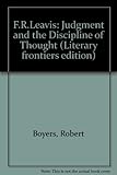 F.R. Leavis : judgment and the discipline of thought