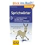Sprichw�rter und Redewendungen f�r jeden Anlass: Mit hilfreichen Erkl�rungen