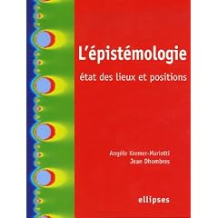 L'�pist�mologie : �tat des lieux et positions