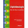 L'�pist�mologie : �tat des lieux et positions