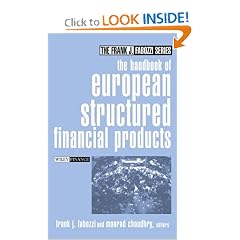 The Handbook of European Structured Financial Products (Frank J. Fabozzi Series)