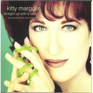 Straight Up With a Twist by Kitty Margolis, Roy Hargrove, and Charles Brown (Audio CD - 1997)