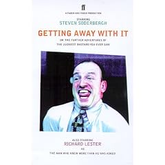 Getting Away with it: Or - Further Adventures of the Luckiest Bastard You Ever Saw