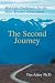 The Second Journey: Mid-Life Challenges for the Baby Boomer Generation by Timothy R. Athey