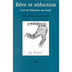 R�ve et s�duction : L'Art de l'homme aux loups