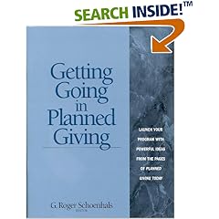 Getting Going in Planned Giving (How-To, Book 1)