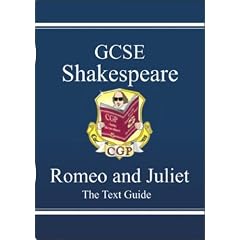 GCSE Shakespeare: "Romeo and Juliet" Text Guide Pt. 1 & 2 (Gcse Shakespeare Text Guide)