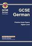 GCSE German: Higher Level Practice Papers Pt. 1 & 2 (Gcse Practice Papers)