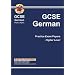 GCSE German: Higher Level Practice Papers Pt. 1 & 2 (Gcse Practice Papers)