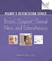 Milady's Aesthetician Series: Botox, Dysport, Dermal Fillers and Sclerotherapy